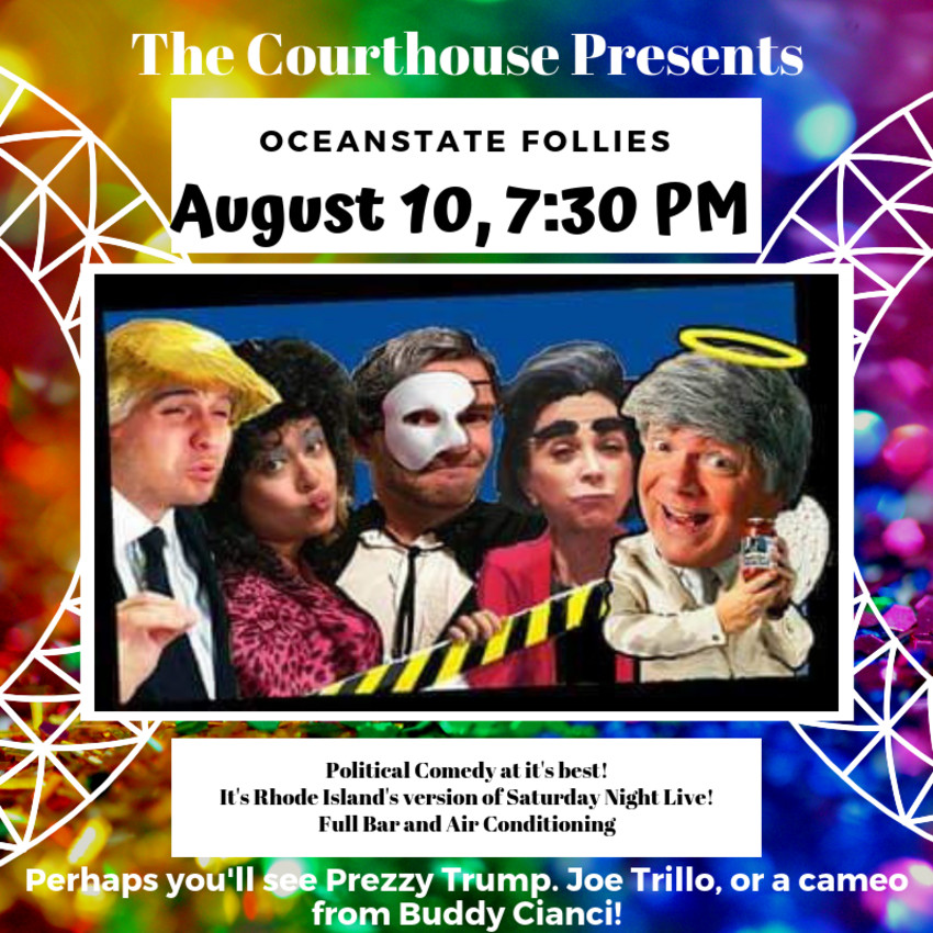 Ocean State Follies Return to The Courthouse! News